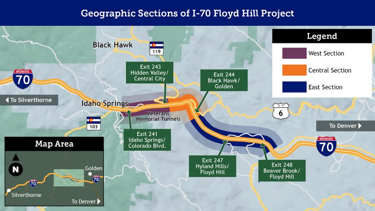 I-70 Floyd Hill Project Location Map I-70 Floyd Hill Project will be constructed in three sections - East, Central and West.